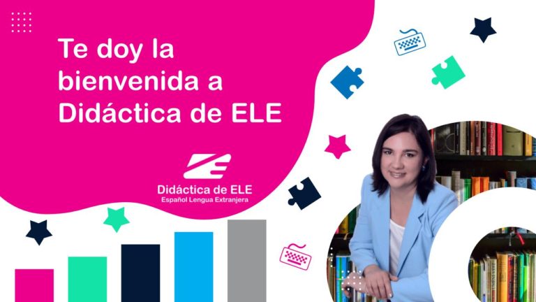 Te doy la bienvenida a Didáctica de ELE